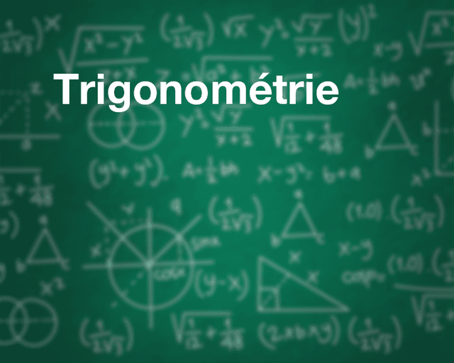 Trigonométrie