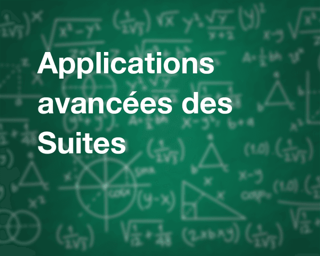 Suites : applications avancées