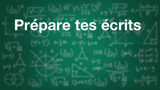 Prépare tes écrits