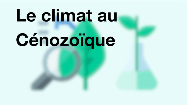 Le climat au Cénozoïque